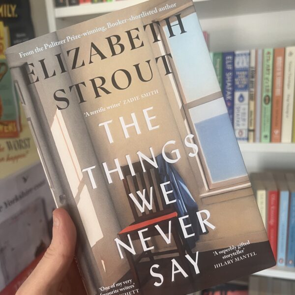 The Things We Never Say