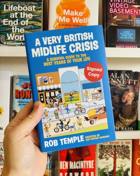 A Very British Midlife Crisis (Signed)